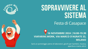 sopravvivere al sistema festa di casapace